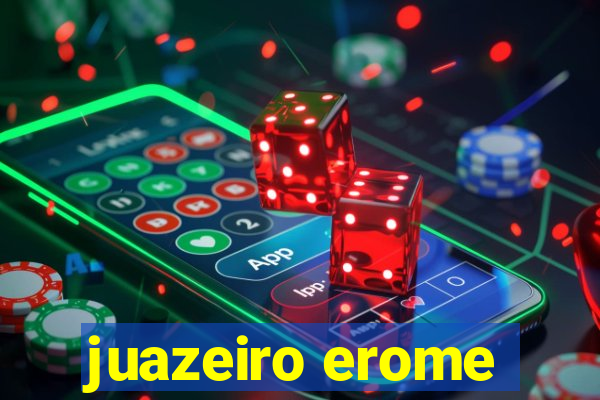 juazeiro erome